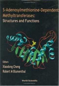 Hardcover S-Adenosylmethionine-Dependent Methyltransferases: Structures and Functions Book