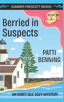 Berried in Suspects (Egret Isle Cozy Mysteries)