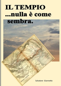 Paperback IL TEMPIO ...nulla è come sembra [Italian] Book