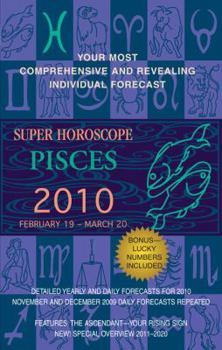 Paperback Super Horoscope, Pisces: February 19-March 20 Book