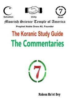 Paperback The Koranic Study Guide: The Commentaries Book