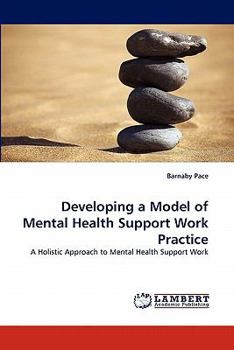 Paperback Developing a Model of Mental Health Support Work Practice Book