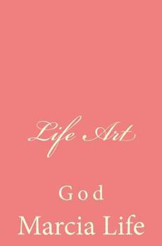 Paperback Life Art: God Book