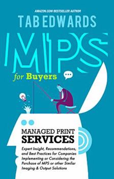 Paperback Mps for Buyers: Managed Print Services Book