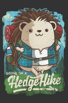 2020 Week To View Dated Planner Diary: 6x9 Inches Paperback Hiking Hedgehog Hedgehike