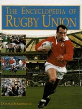 Hardcover The Encyclopedia of Rugby Union Book