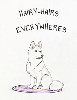 Paperback Hairy Hairs Everywheres Book