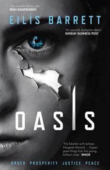 Oasis - Book #1 of the Oasis