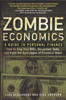 Paperback Zombie Economics: A Guide to Personal Finance Book