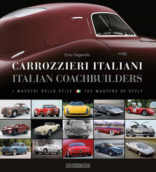 Hardcover Carrozzieri Italian/Italian Coachbuilders: I Maestri Dello Stile/ The Masters of Style Book