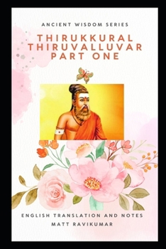 Paperback Thirukkural - Thiruvalluvar: Part 1 Book