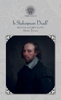Hardcover Is Shakespeare Dead? from My Autobiography Book