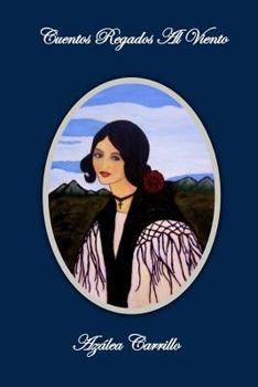 Paperback Cuentos Regados Al Viento [Spanish] Book