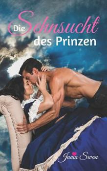 Paperback Die Sehnsucht des Prinzen: Sammelband [German] Book