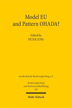 Paperback Model EU and Pattern Ohada?: Perspectives of a Mutual Influence in Commercial Law Book