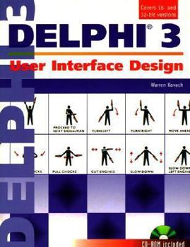 Paperback Delphi 3: User Interface Design [With Includes a Version of the Book in Adobe Acrobat...] Book