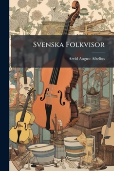Paperback Svenska Folkvisor [Swedish] Book
