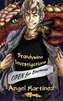 Brandywine Investigations: Open for Business - Book  of the Brandywine Investigations