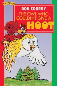 Paperback The Owl Who Couldn't Give a Hoot! Book