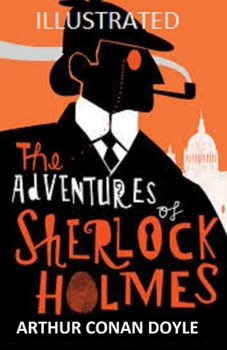 Paperback The Adventures of Sherlock Holmes Illustrated Book