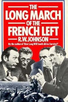 Hardcover The Long March of the French Left Book