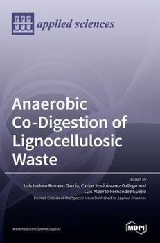 Hardcover Anaerobic Co-Digestion of Lignocellulosic Waste Book