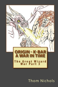 Paperback Origin - K-bar - A War in Time Book