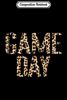 Composition Notebook: Game Day Pink Leopard Print Football American Soccer Women  Journal/Notebook Blank Lined Ruled 6x9 100 Pages