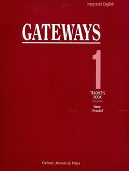 Spiral-bound Integrated English: Gateways 1: 1teacher's Book