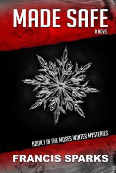 Paperback Made Safe: The Moses Winter Mysteries Book