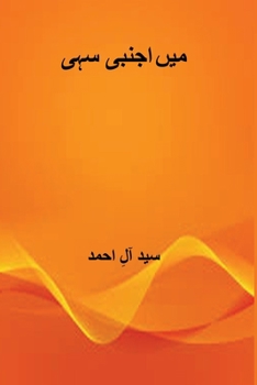 Paperback Men Ajnabi Hi Sahi [Urdu] Book