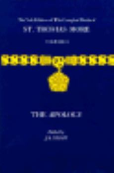 Hardcover The Yale Edition of the Complete Works of St. Thomas More: Volume 9, the Apology Book