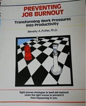 Paperback Preventing Job Burnout Book