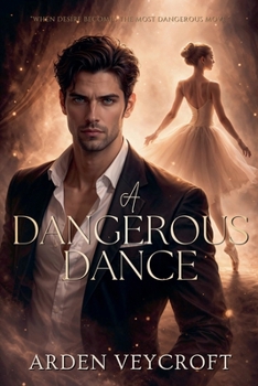 A Dangerous Dance
