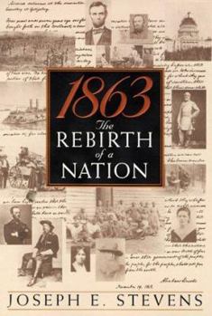 Hardcover 1863: The Rebirth of a Nation Book