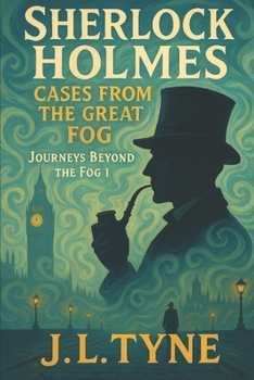 Paperback Sherlock Holmes: Cases From The Great Fog Book