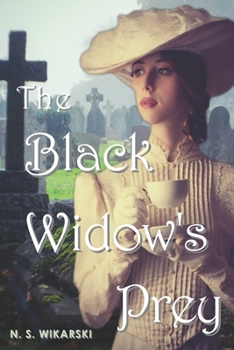 The Black Widow's Prey - Book #3 of the Victorian Chicago Mystery