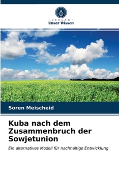 Paperback Kuba nach dem Zusammenbruch der Sowjetunion [German] Book