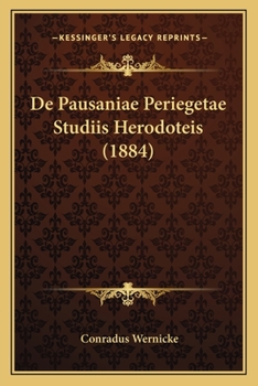 Paperback De Pausaniae Periegetae Studiis Herodoteis (1884) [Latin] Book