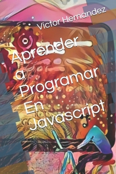 Paperback Aprender a Programar En Javascript [Spanish] Book