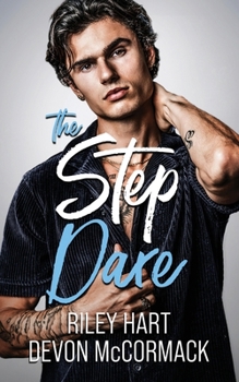 Paperback The Step Dare (Peach State Stepbros #3) Book