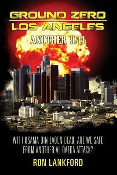Paperback Ground Zero - Los Angeles: Another 9/11 Book