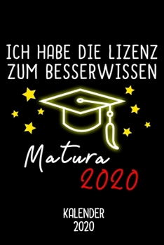 Paperback Kalender 2020 Matura: Jahreskalender 2020 Matura als Geschenk f?r Sch?ler / DIN A5 - 6x9 Zoll 120 Seiten / Terminkalender zum bestandenen Ma [German] Book