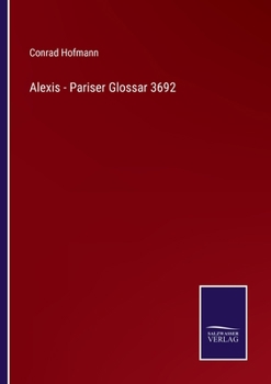 Paperback Alexis - Pariser Glossar 3692 [German] Book
