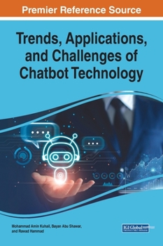 Hardcover Trends, Applications, and Challenges of Chatbot Technology Book