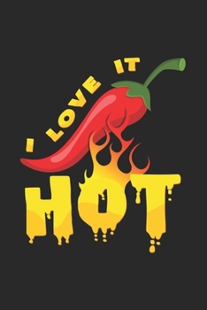 I love it hot: 6x9 Chili Pepper - dotgrid - dot grid paper - notebook - notes
