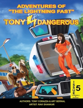 Paperback Adventures Of "The Lightning Fast" Tony Dangerous: Issue 5 "Cowgirls & Indians!" Book