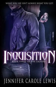 Inquisition: Book Three of the Lalassu - Book #3 of the Lalassu