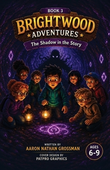 Paperback Brightwood Adventures: The Shadow In The story Book