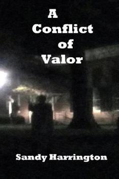 Paperback A Conflict of Valor Book